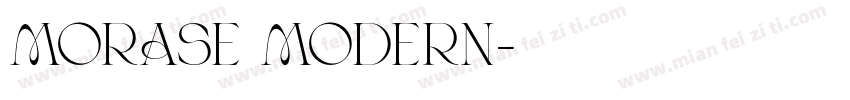 Morase Modern字体转换